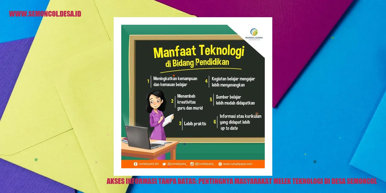 Akses Informasi Tanpa Batas: Pentingnya Masyarakat Melek Teknologi di Desa Semoncol