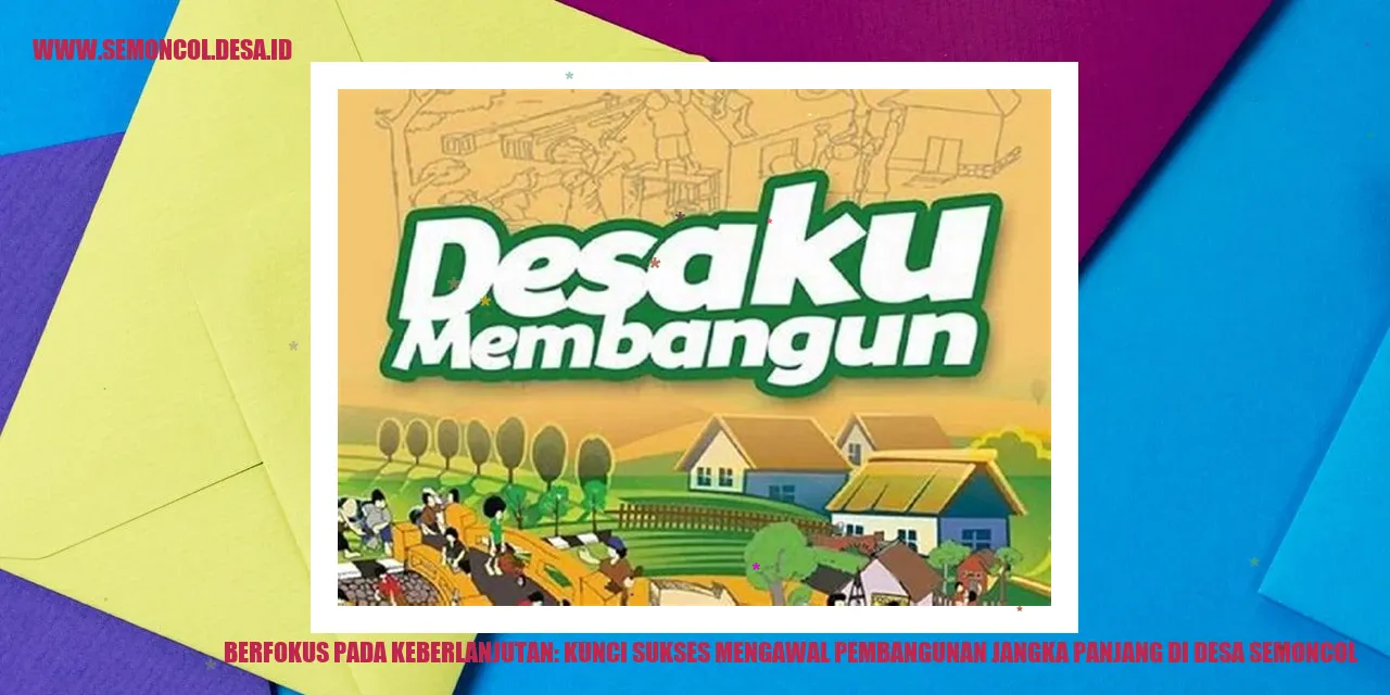 Desa Semoncol