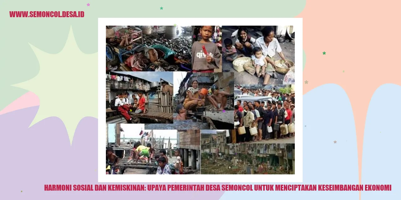 Upaya Pemerintah Desa Semoncol untuk Menciptakan Keseimbangan Ekonomi