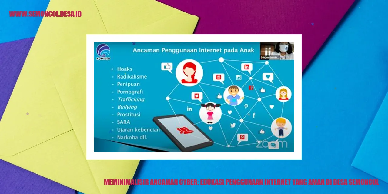 Meminimalisir Ancaman Cyber: Edukasi Penggunaan Internet yang Aman di Desa Semoncol