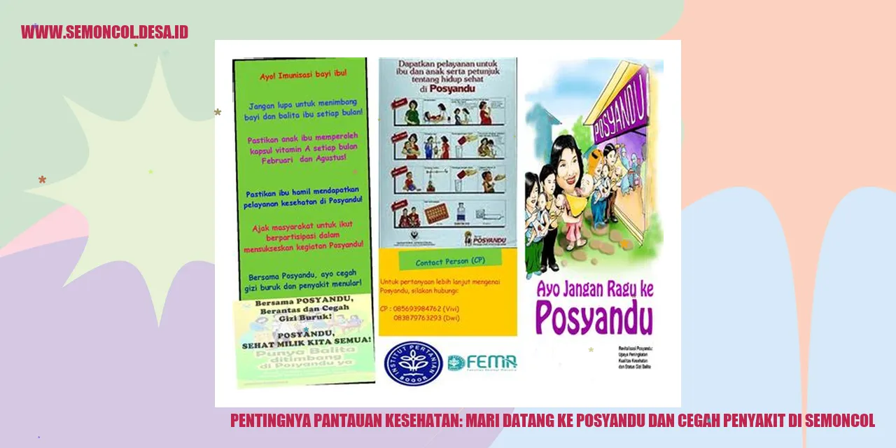 Pentingnya Pantauan Kesehatan: Mari Datang ke Posyandu dan Cegah Penyakit di Semoncol